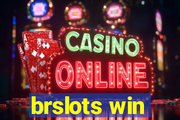 brslots win